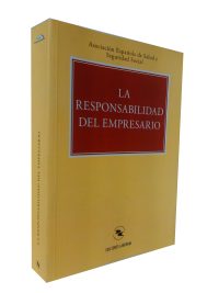 La responsabilidad del empresario