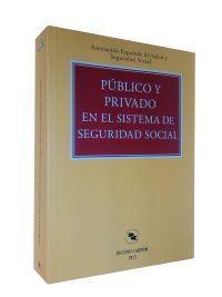 Público y privado en el sistema de Seguridad Social